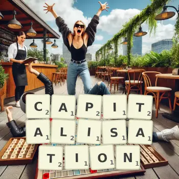 Creative illustration for a Scrabble game with the word CAPITALISATION spelled out in tiles on the board.