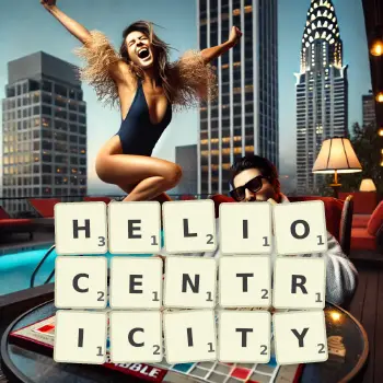 Creative illustration for a Scrabble game with the word HELIOCENTRICITY spelled out in tiles on the board.