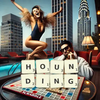 Creative illustration for a Scrabble game with the word HOUNDING spelled out in tiles on the board.
