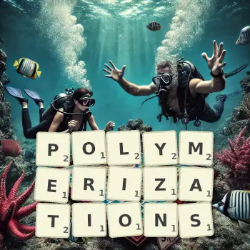 Creative illustration for a Scrabble game with the word POLYMERIZATIONS spelled out in tiles on the board.