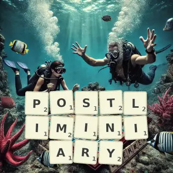 Creative illustration for a Scrabble game with the word POSTLIMINIARY spelled out in tiles on the board.