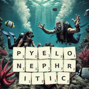 Creative illustration for a Scrabble game with the word PYELONEPHRITIC spelled out in tiles on the board.