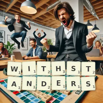 Creative illustration for a Scrabble game with the word WITHSTANDERS spelled out in tiles on the board.